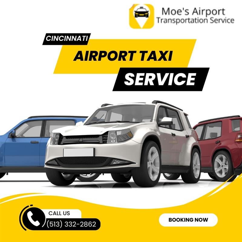 Reliable Rides Start with Airport Taxi Cincinnati by Moe’s Transportation Service